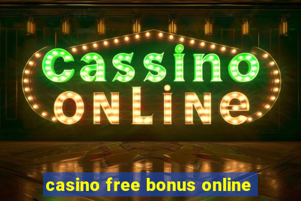 casino free bonus online