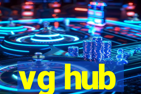 vg hub