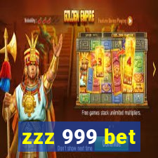 zzz 999 bet