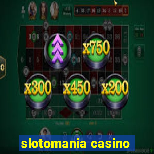 slotomania casino