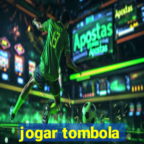 jogar tombola