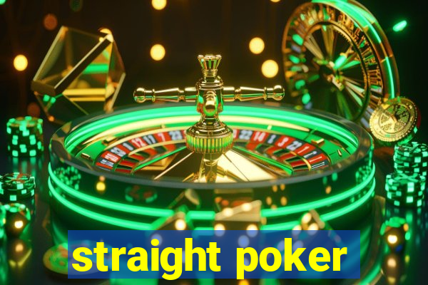 straight poker