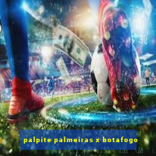 palpite palmeiras x botafogo