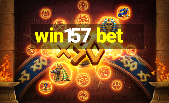 win157 bet