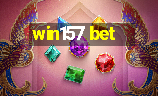 win157 bet