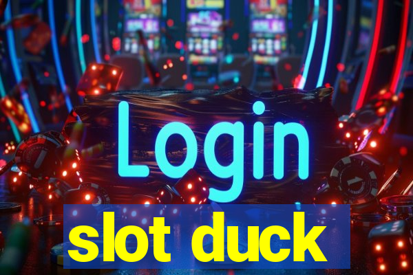 slot duck