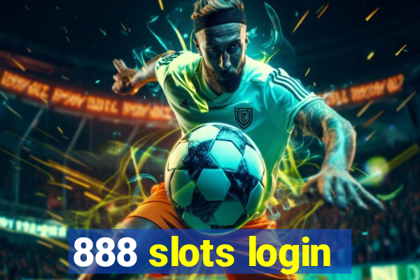 888 slots login