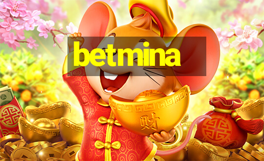 betmina