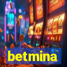 betmina