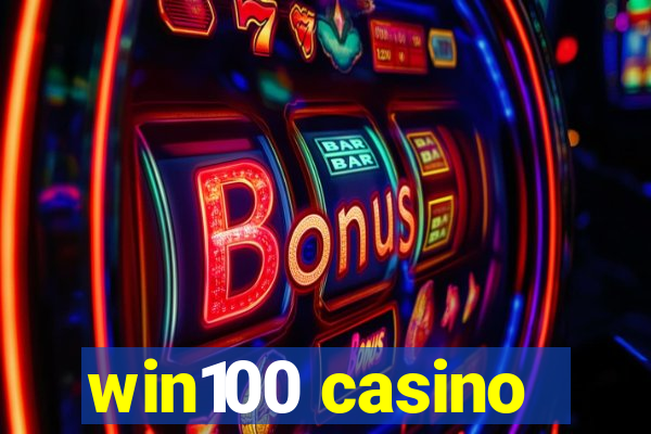 win100 casino