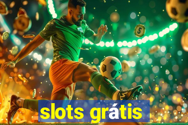 slots grátis