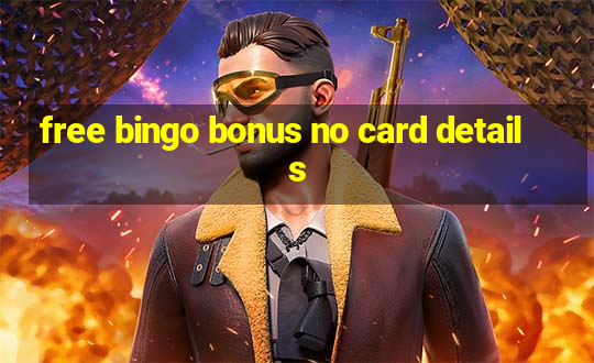 free bingo bonus no card details