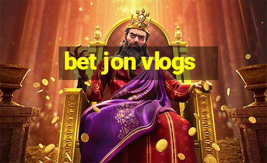 bet jon vlogs