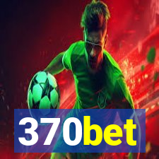 370bet