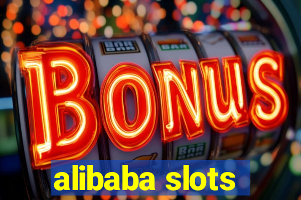 alibaba slots