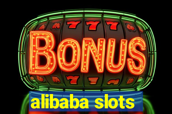 alibaba slots