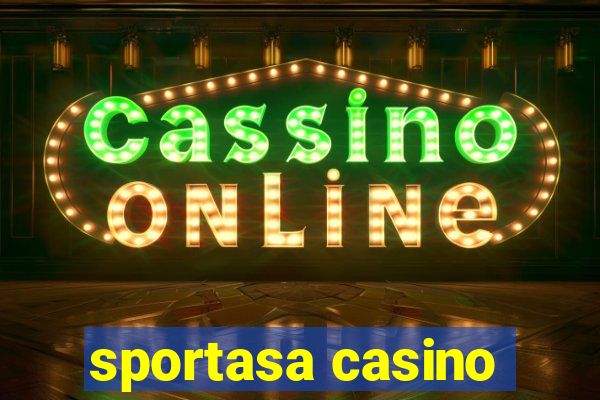 sportasa casino