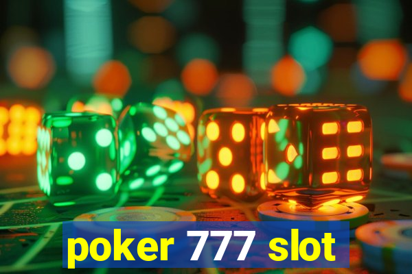 poker 777 slot