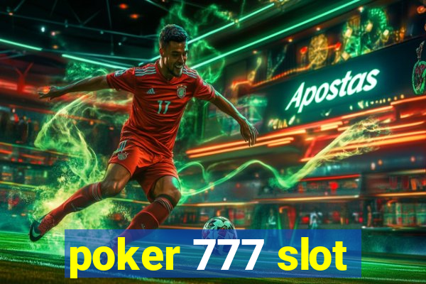 poker 777 slot