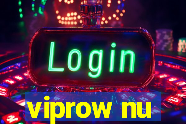 viprow nu