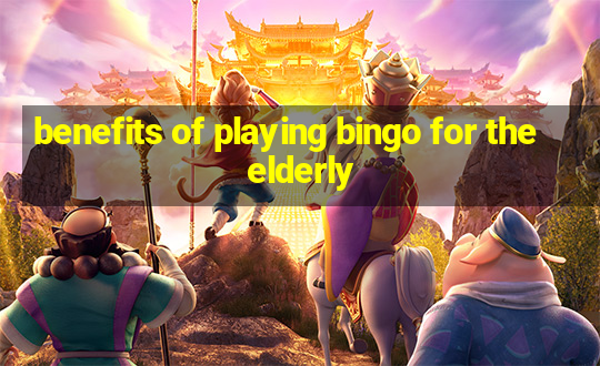 benefits of playing bingo for the elderly