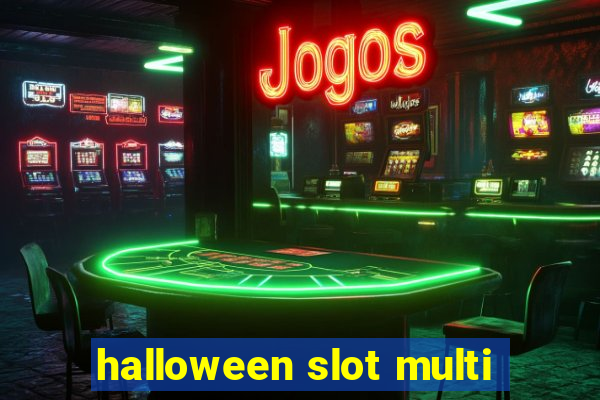 halloween slot multi