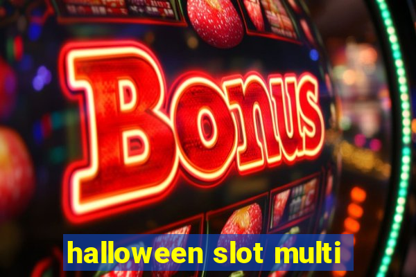 halloween slot multi