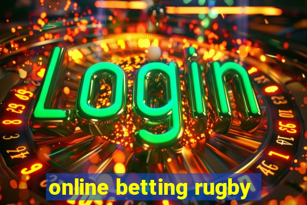 online betting rugby