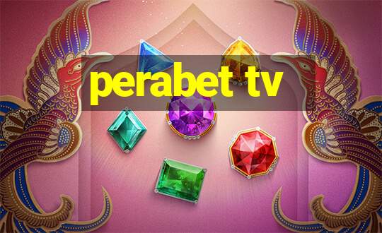 perabet tv