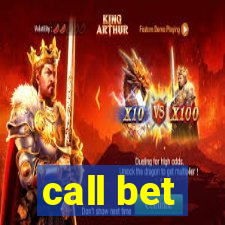 call bet