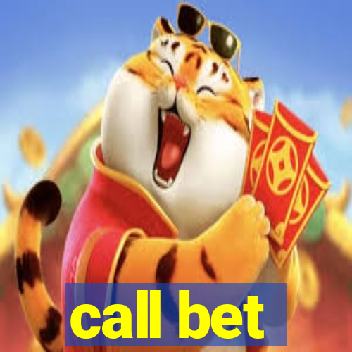 call bet