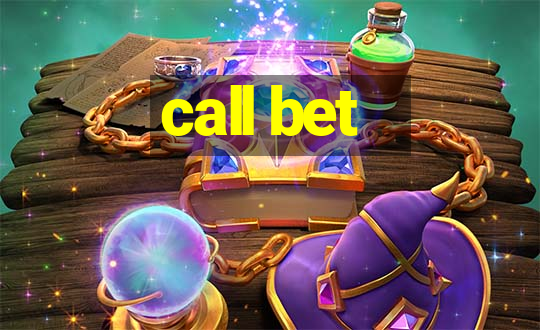 call bet