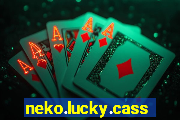 neko.lucky.cassino