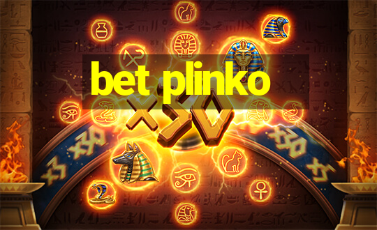 bet plinko