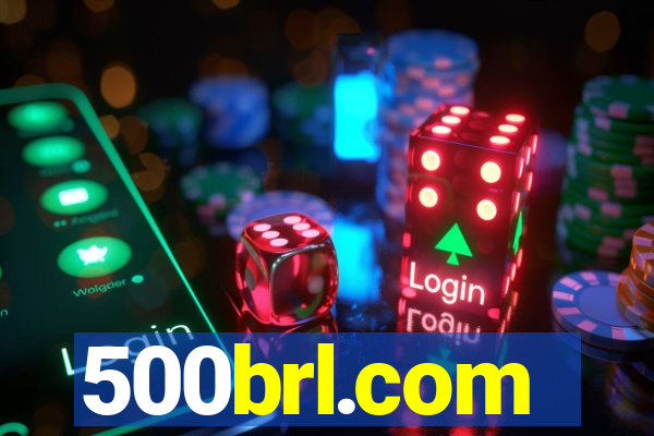 500brl.com