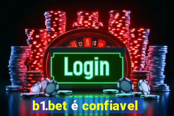 b1.bet é confiavel