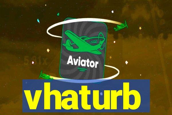 vhaturb