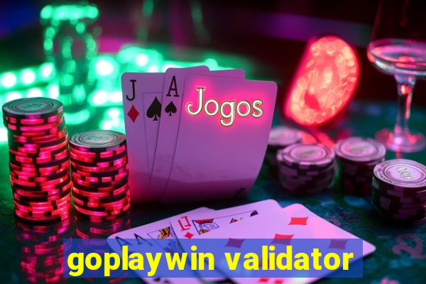 goplaywin validator