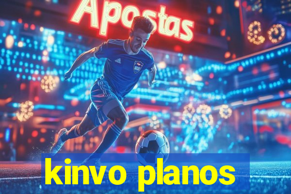 kinvo planos