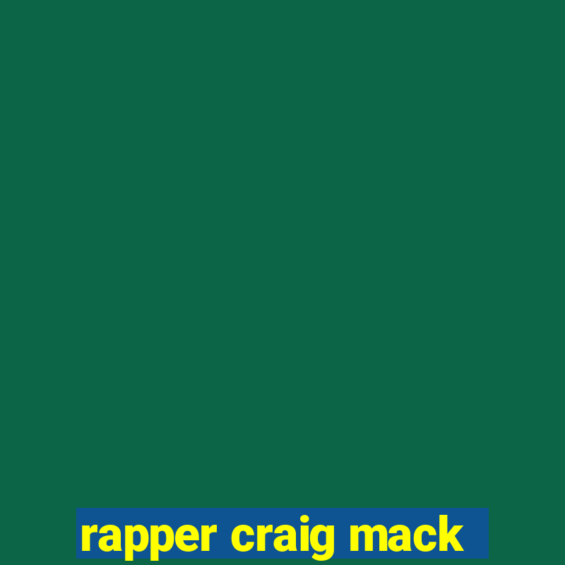 rapper craig mack