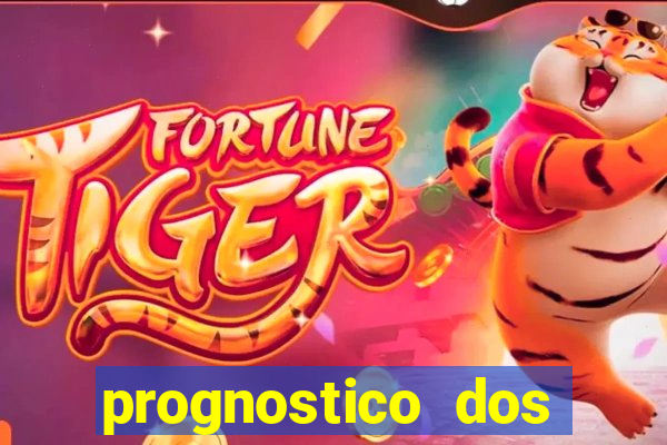 prognostico dos jogos de hoje