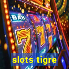 slots tigre