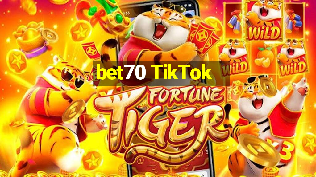 bet70 TikTok