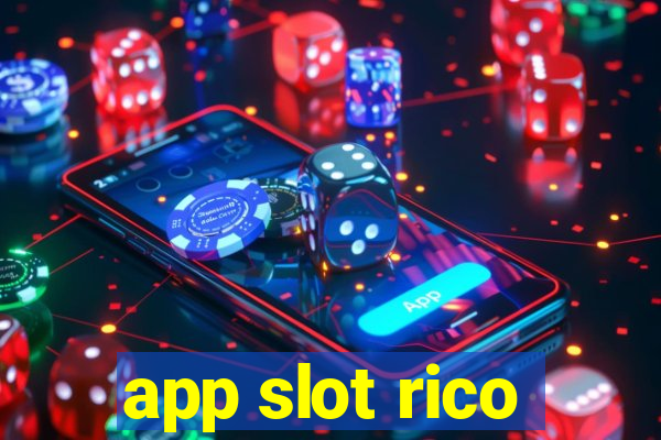 app slot rico