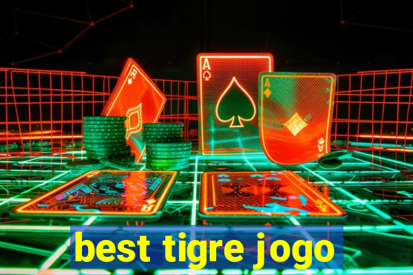 best tigre jogo