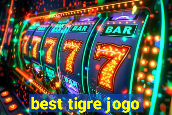 best tigre jogo