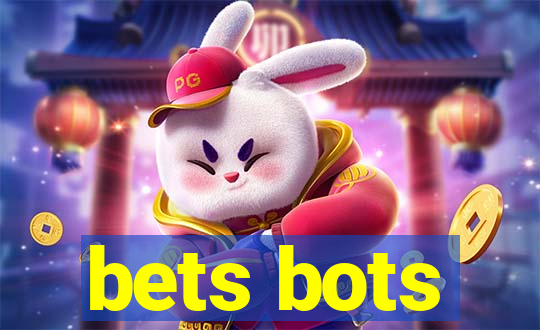 bets bots