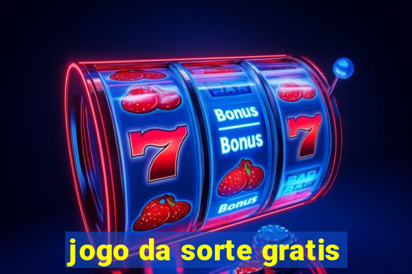 jogo da sorte gratis