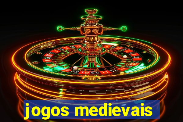 jogos medievais