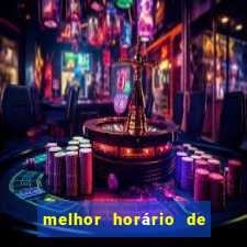 melhor horário de madrugada para jogar fortune tiger